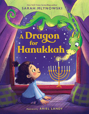 A Dragon for Hanukkah -- Sarah Mlynowski, Hardcover