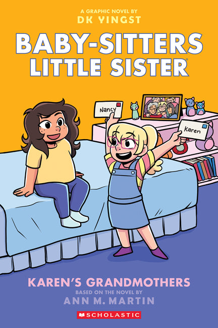 Karen's Grandmothers: A Graphic Novel (Baby-Sitters Little Sister #9): Volume 9 -- Dk Yingst, Paperback