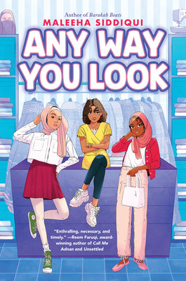 Any Way You Look by Siddiqui, Maleeha