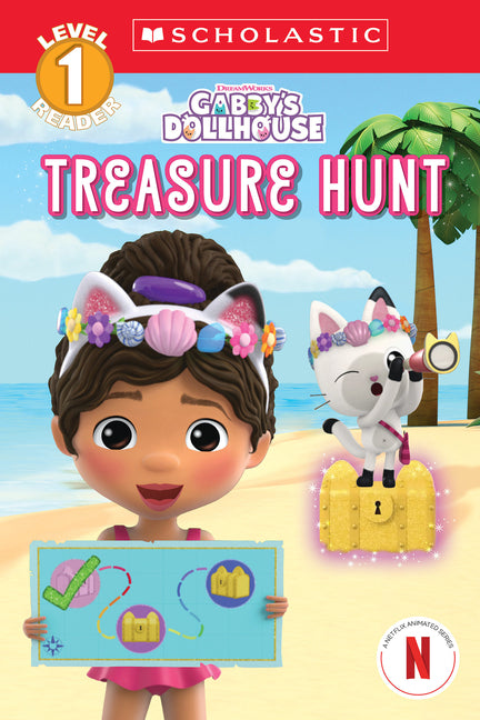 Treasure Hunt (Gabby's Dollhouse: Scholastic Reader, Level 1 #3) -- Gabrielle Reyes, Paperback