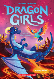 Ash the Blaze Dragon (Dragon Girls #17): Volume 17 by Mara, Maddy