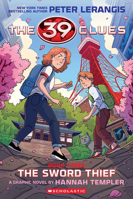39 Clues: The Sword Thief: A Graphic Novel (39 Clues Graphic Novel #3) by Lerangis, Peter