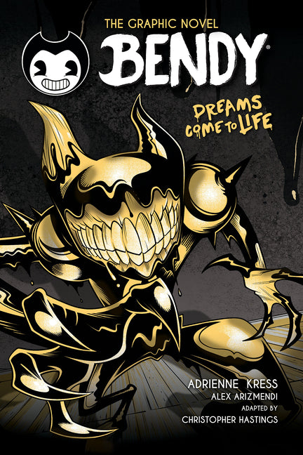 Dreams Come to Life (Bendy Graphic Novel #1) by Kress, Adrienne