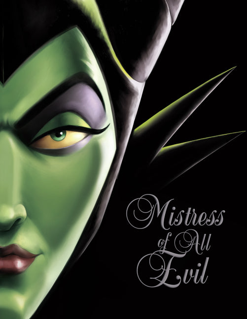 Mistress of All Evil-Villains, Book 4 -- Serena Valentino, Hardcover