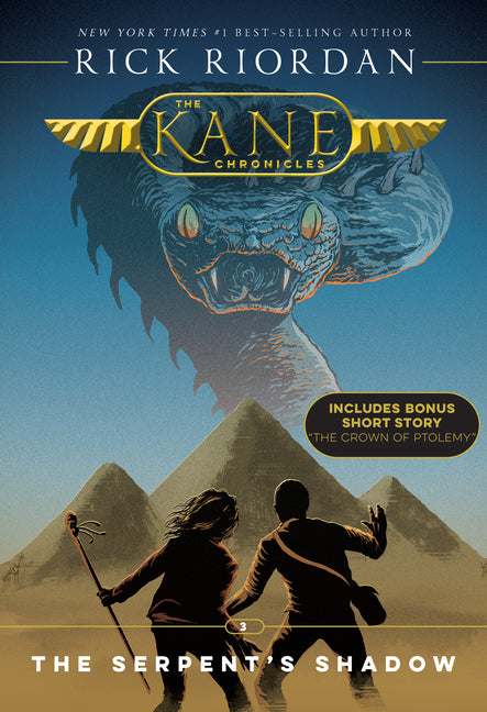 Kane Chronicles, the Book Three: Serpent's Shadow, The-Kane Chronicles, the Book Three -- Rick Riordan, Paperback