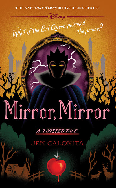 Mirror, Mirror: A Twisted Tale -- Jen Calonita, Hardcover