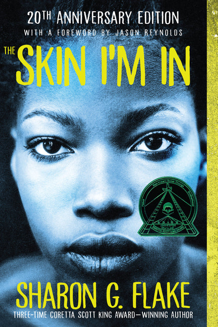The Skin I'm in -- Sharon G. Flake, Paperback