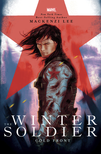 The Winter Soldier: Cold Front -- Mackenzi Lee, Hardcover