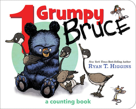 1 Grumpy Bruce-A Mother Bruce Book: A Counting Board Book -- Ryan T. Higgins, Board Book