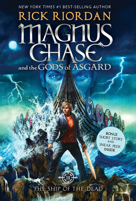 The Magnus Chase and the Gods of Asgard, Book 3: Ship of the Dead -- Rick Riordan, Paperback