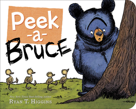 Peekabruce -- Ryan T. Higgins, Board Book