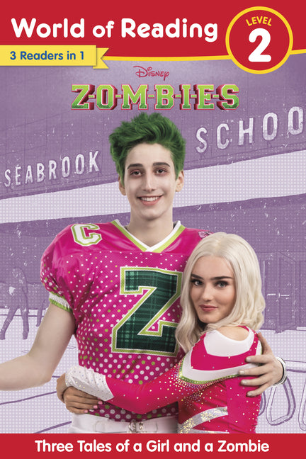 World of Reading: Disney Zombies: Three Tales of a Girl and a Zombie, Level 2 -- Disney Books, Paperback