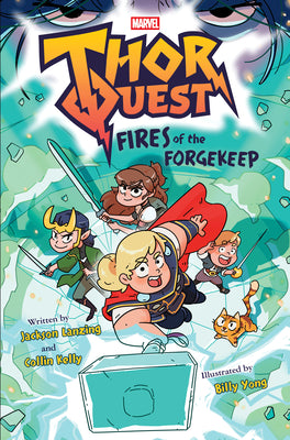 Thor Quest: Fires of the Forgekeep (Marvel) by Lanzing, Jackson