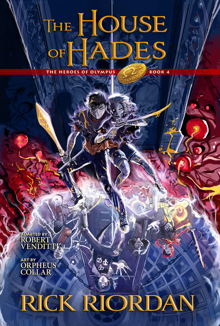 The House of Hades: The Graphic Novel: Heroes of Olympus, Book 4 -- Rick Riordan, Paperback