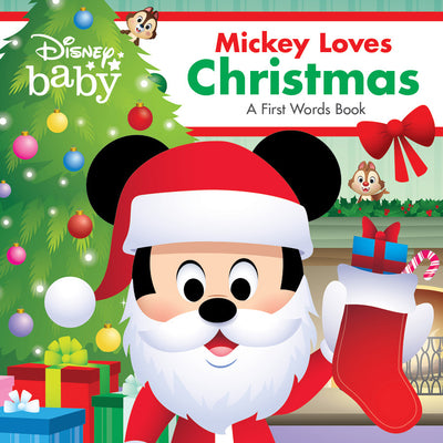 Disney Baby: Mickey Loves Christmas: A First Words Book -- Disney Books, Board Book