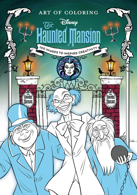 Art of Coloring: The Haunted Mansion -- Disney Books, Paperback