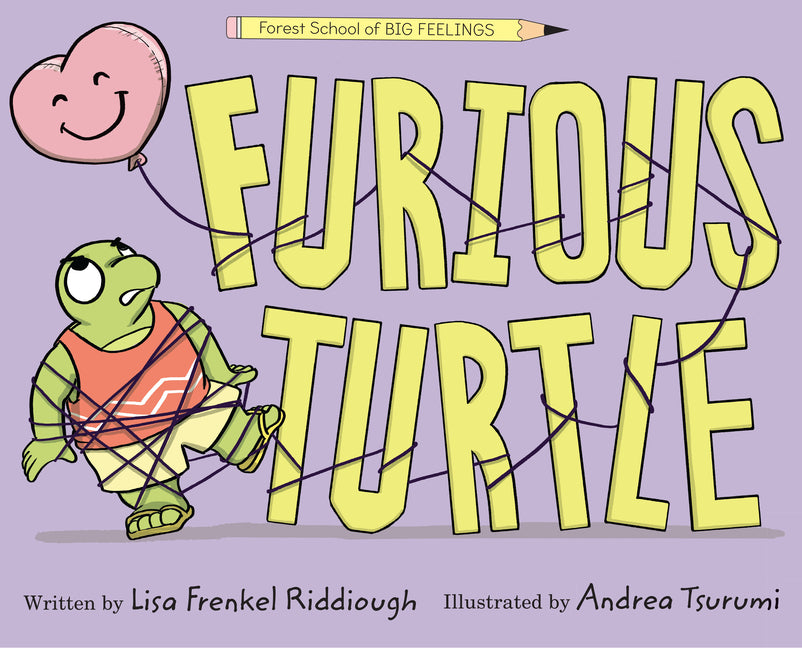 Furious Turtle -- Lisa Frenkel Riddiough, Hardcover