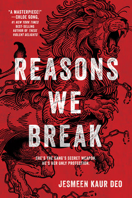 Reasons We Break by Deo, Jesmeen Kaur