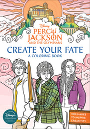 Percy Jackson and the Olympians: Create Your Fate: A Coloring Book by Disney Book Group