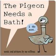 The Pigeon Needs a Bath! (Board Book) by Willems, Mo