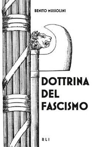 Dottrina del Fascismo by Mussolini, Benito