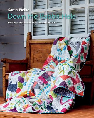 Down The Rabbit Hole with Instructional videos by Fielke, Sarah
