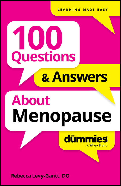 100 Questions & Answers about Menopause for Dummies -- Rebecca Levy-Gantt, Paperback