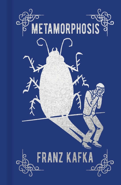 Metamorphosis: Gilded Pocket Edition -- Franz Kafka, Hardcover