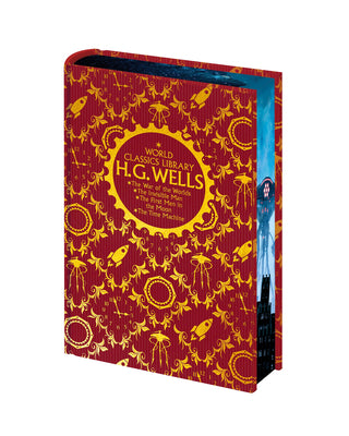 World Classics Library: H. G. Wells: The War of the Worlds, the Invisible Man, the First Men in the Moon, the Time Machine -- H. G. Wells, Hardcover