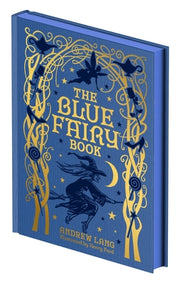 The Blue Fairy Book: Illustrated by Henry Ford and G. P. Jacomb-Hood by Lang, Andrew