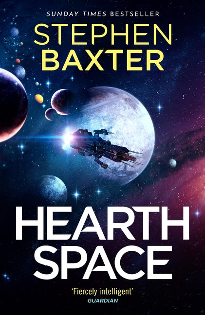Hearthspace -- Stephen Baxter, Hardcover