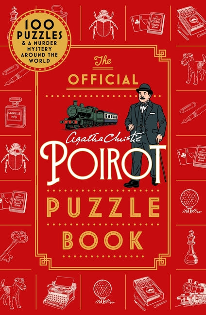 The Official Poirot Puzzle Book: Put Your Little Grey Cells to the Ultimate Test This Christmas by Agatha Christie Ltd, Agatha Christie
