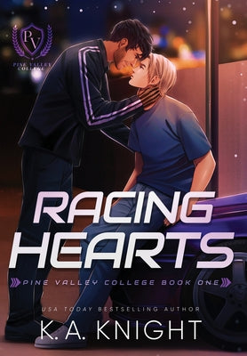 Racing Hearts -- K. a. Knight, Hardcover