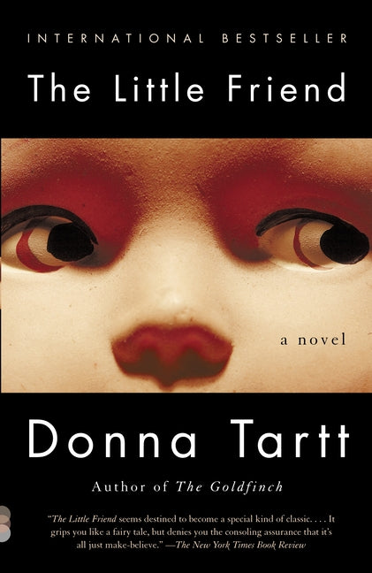 The Little Friend -- Donna Tartt, Paperback