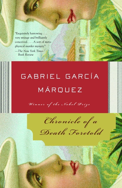 Chronicle of a Death Foretold -- Gabriel García Márquez, Paperback