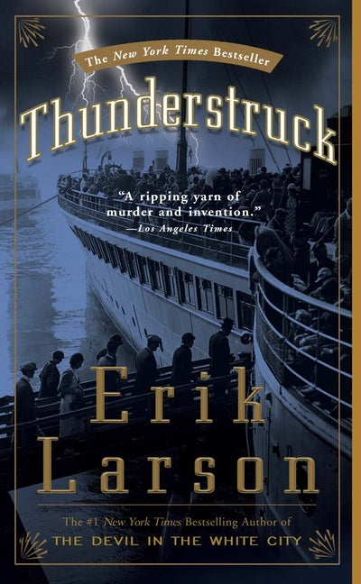 Thunderstruck -- Erik Larson, Paperback