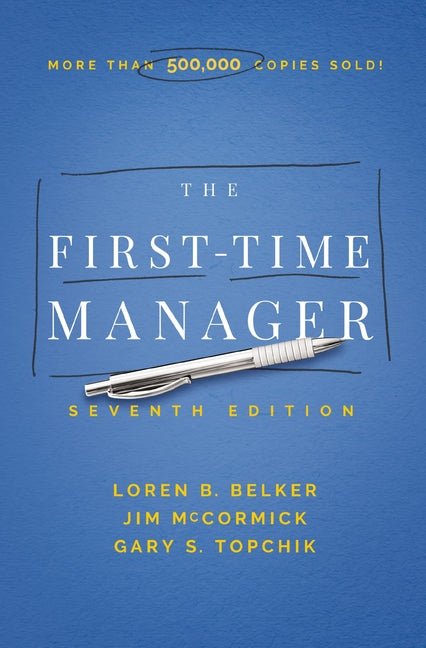 The First-Time Manager -- Jim McCormick, Paperback