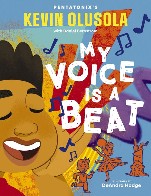 My Voice Is a Beat -- Kevin Olusola, Hardcover