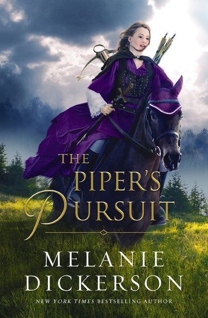 Piper's Pursuit -- Melanie Dickerson, Paperback