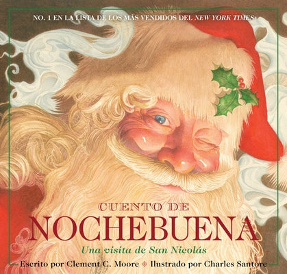 Cuento de Nochebuena, Una Visita de San Nicolas: La Edición Clásica by Moore, Clement