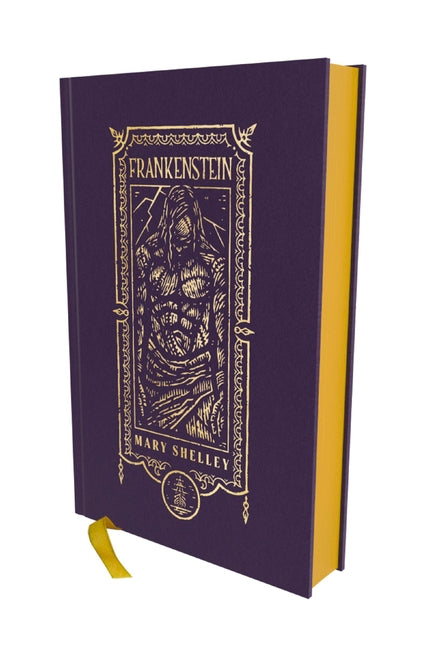 Frankenstein (the Gothic Chronicles Collection): Deluxe Edition -- Mary Wollstonecraft Shelley, Hardcover