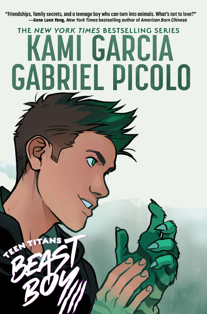 Teen Titans: Beast Boy -- Kami Garcia, Paperback