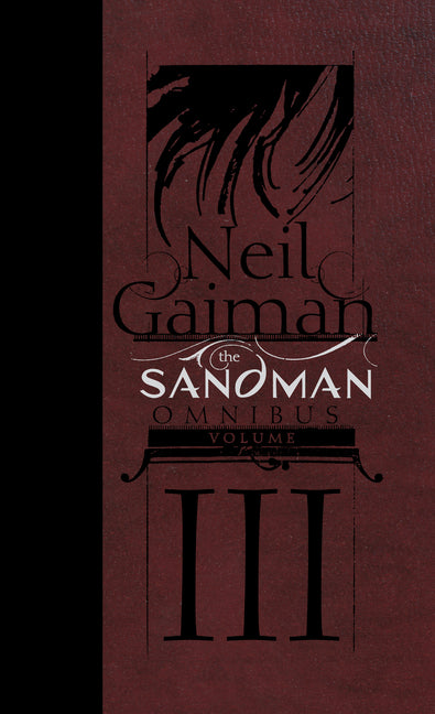 The Sandman Omnibus Vol. 3 -- Neil Gaiman, Hardcover
