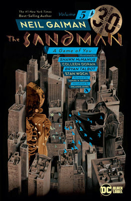 The Sandman Vol. 5: A Game of You 30th Anniversary Edition -- Neil Gaiman, Paperback