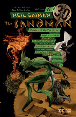 The Sandman Vol. 6: Fables & Reflections 30th Anniversary Edition -- Neil Gaiman, Paperback