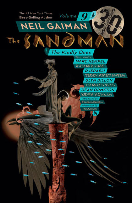 Sandman Vol. 9: The Kindly Ones 30th Anniversary Edition -- Neil Gaiman, Paperback