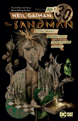 Sandman Vol. 10: The Wake 30th Anniversary Edition -- Neil Gaiman, Paperback