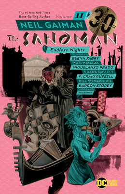 Sandman Vol. 11: Endless Nights 30th Anniversary Edition -- Neil Gaiman, Paperback
