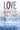 Love Has Forgotten No One: The Answer to Life by Renard, Gary R.