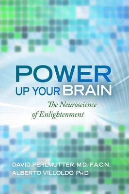 Power Up Your Brain by Perlmutter, David